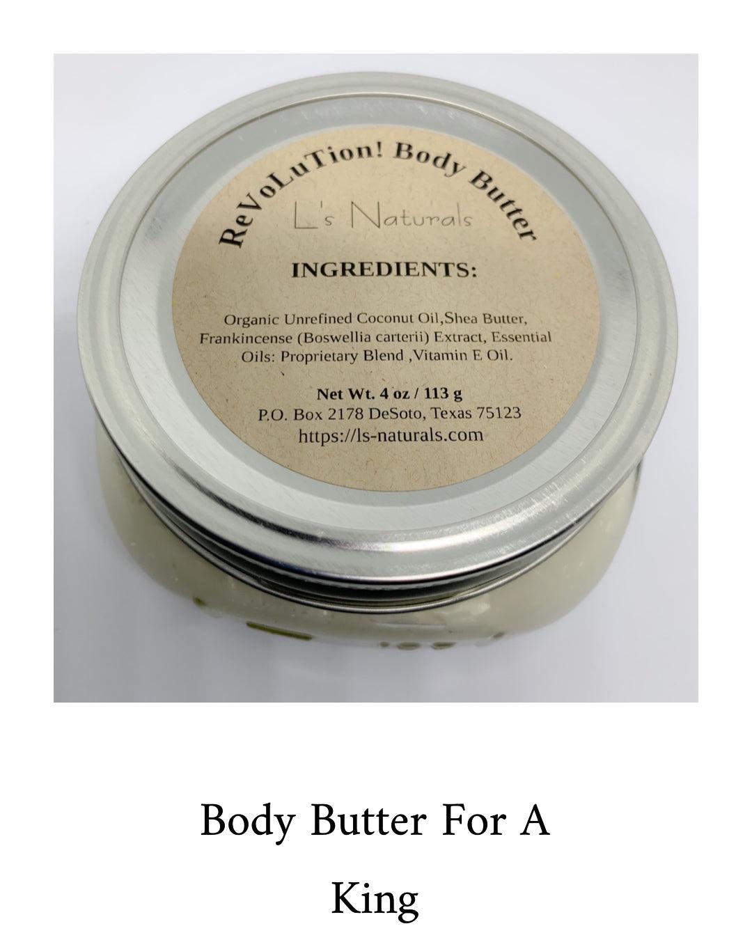 Body Butter for a King